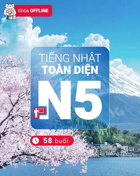 Khoá Học Tiếng Nhật N5 Toàn Diện